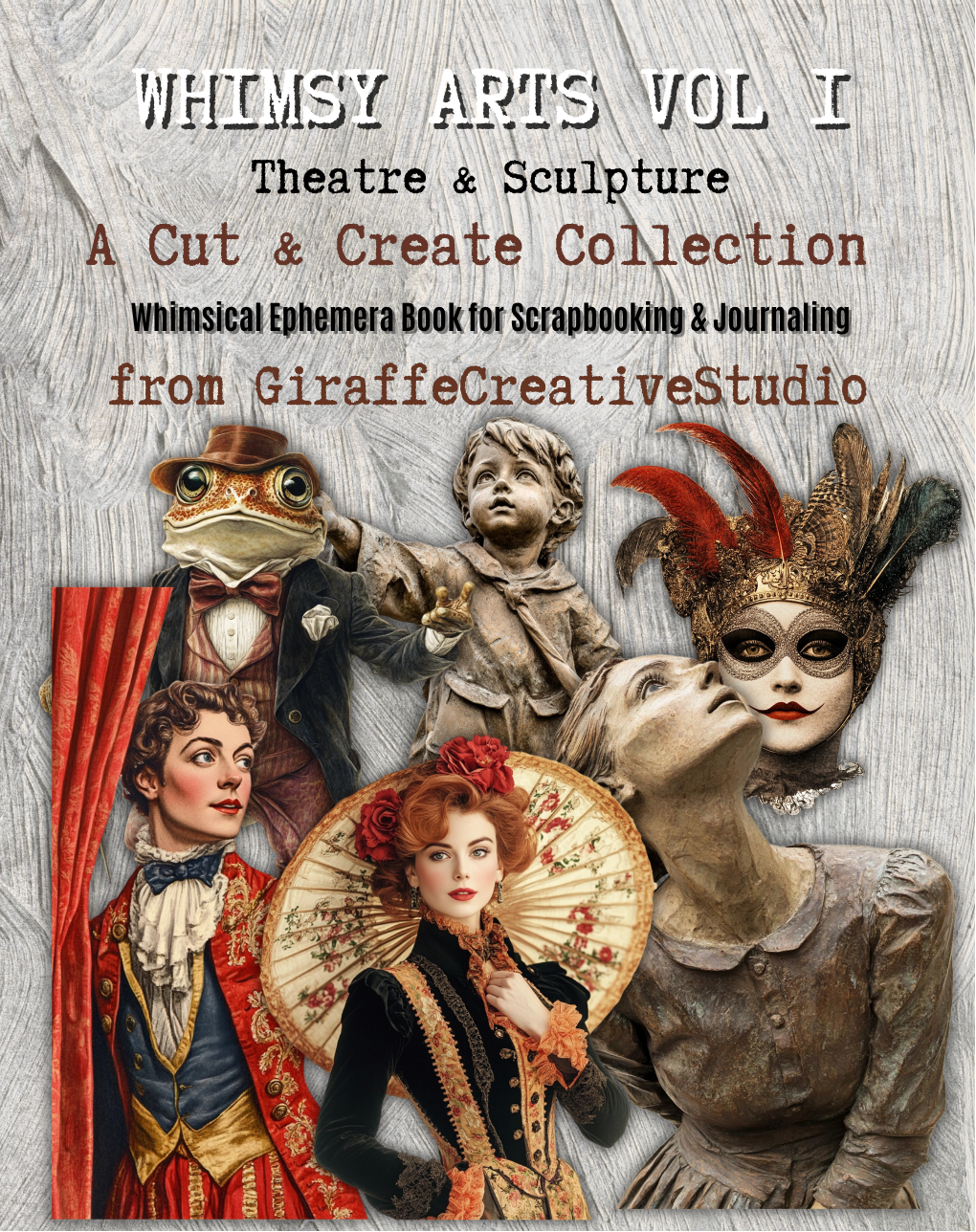 Whimsy Arts Vol 1 Cut & Collage Book