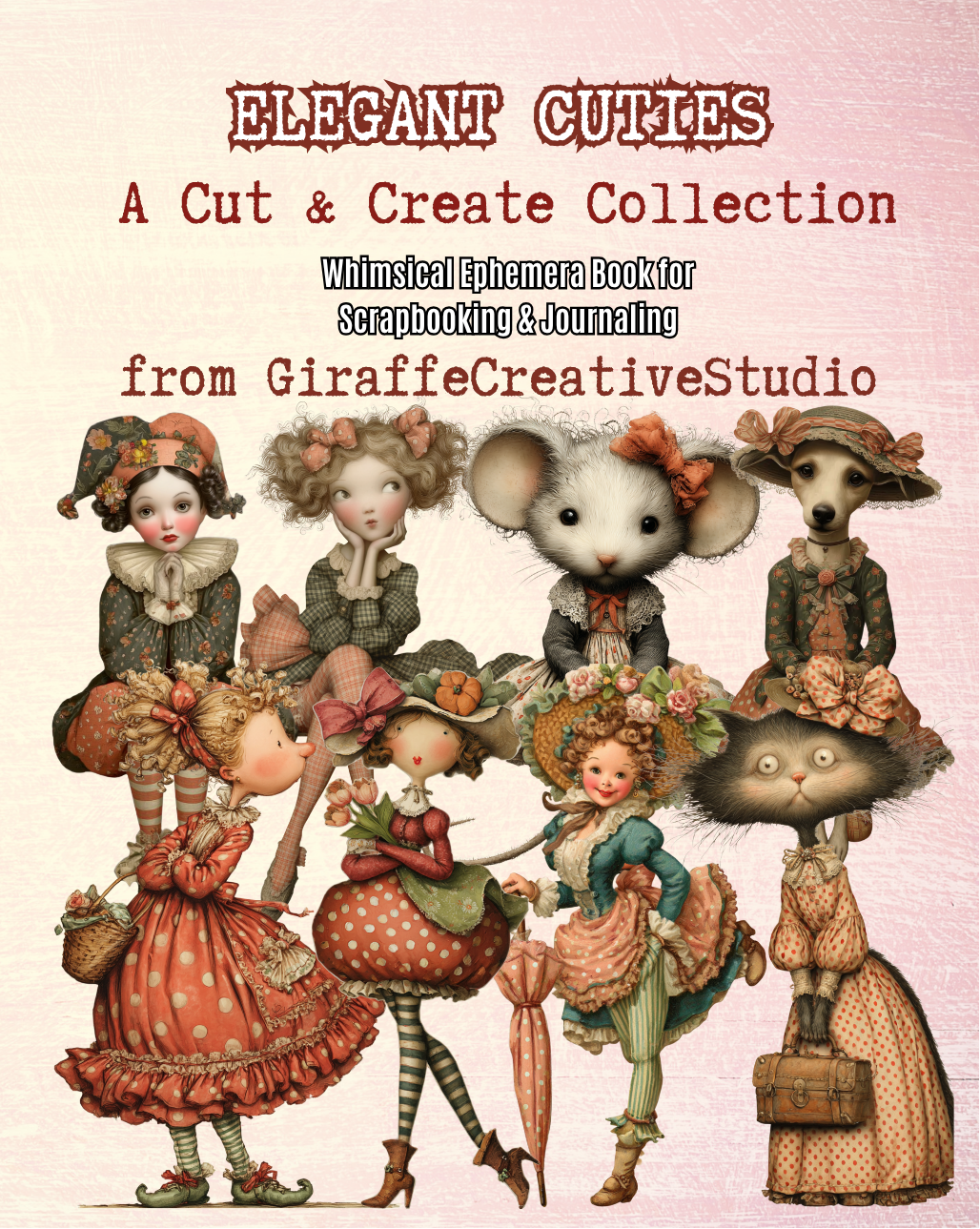 Elegant Cuties Cut & Collage Book
