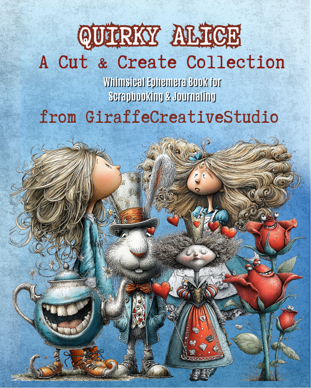 Quirky Alice Cut & Collage Book