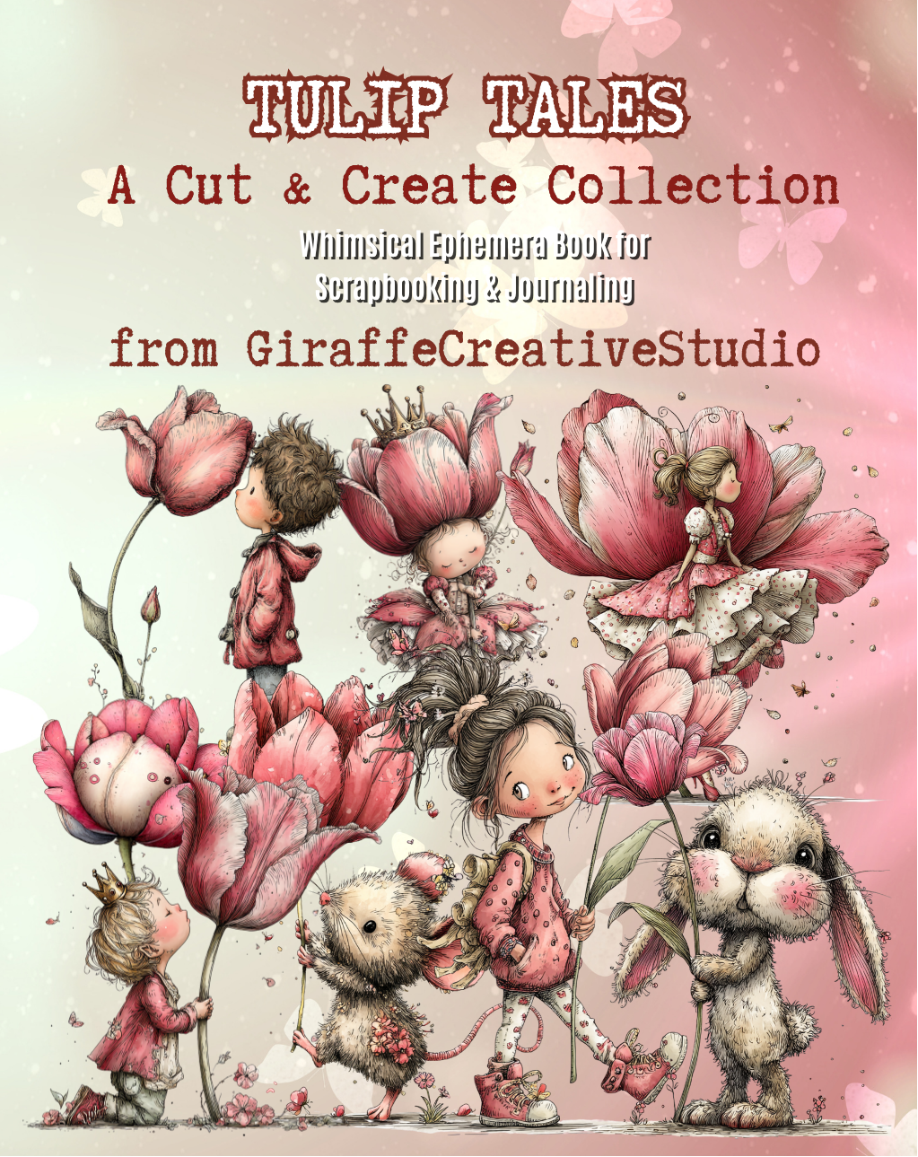Tulip Tales Cut & Collage Book