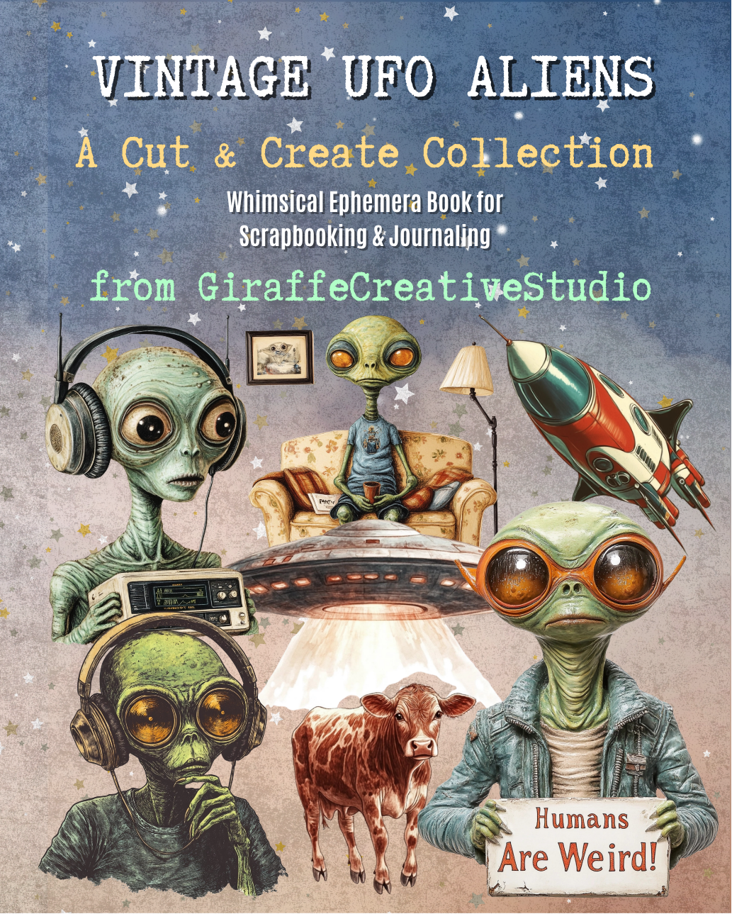 Vintage UFO Aliens Cut & Collage Book