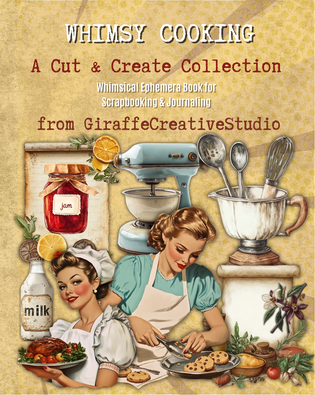 Whimsy Cooking Cut & Collage Book