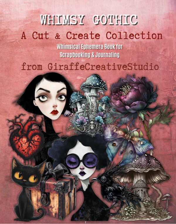 Whimsy Gothic Cut & Collage Book