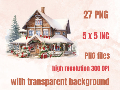 27 PNG Watercolor Christmas House Clipart, Merry Christmas Cottage House Clip art, Winter Village Holiday graphic png, Xmas Noel Sublimation