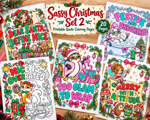 Funny Christmas Coloring Pages, Sassy Christmas Set 2, 20 Printable Snarky Holiday Quote Coloring Sheets, PDF Download