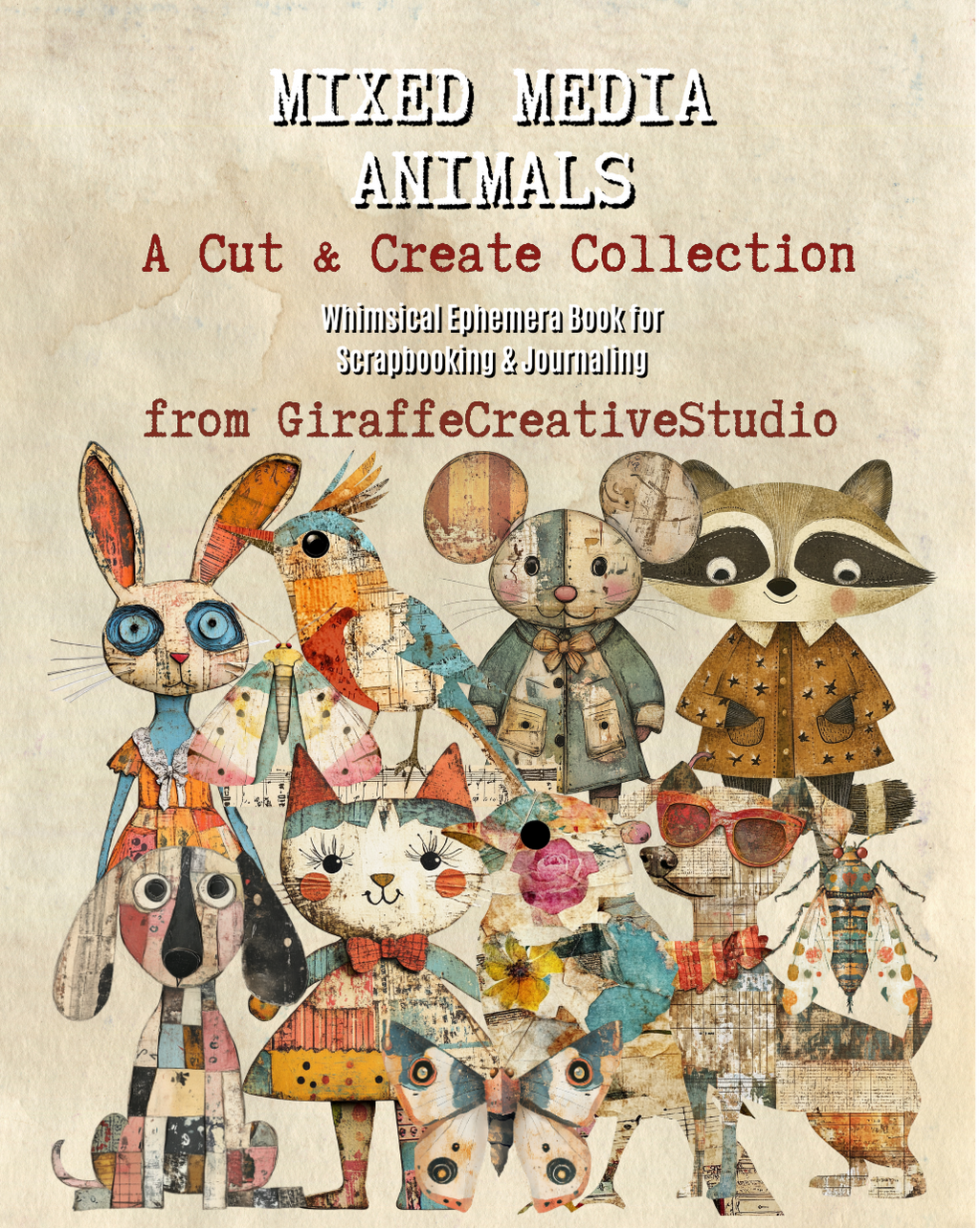 Mixed Media Animals Cut & Collage Book