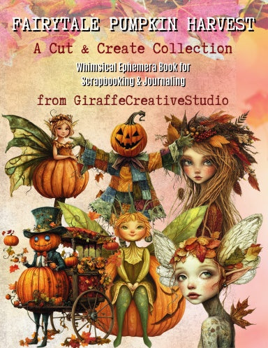 Fairytale Pumpkin Harvest Cut and Collage Book