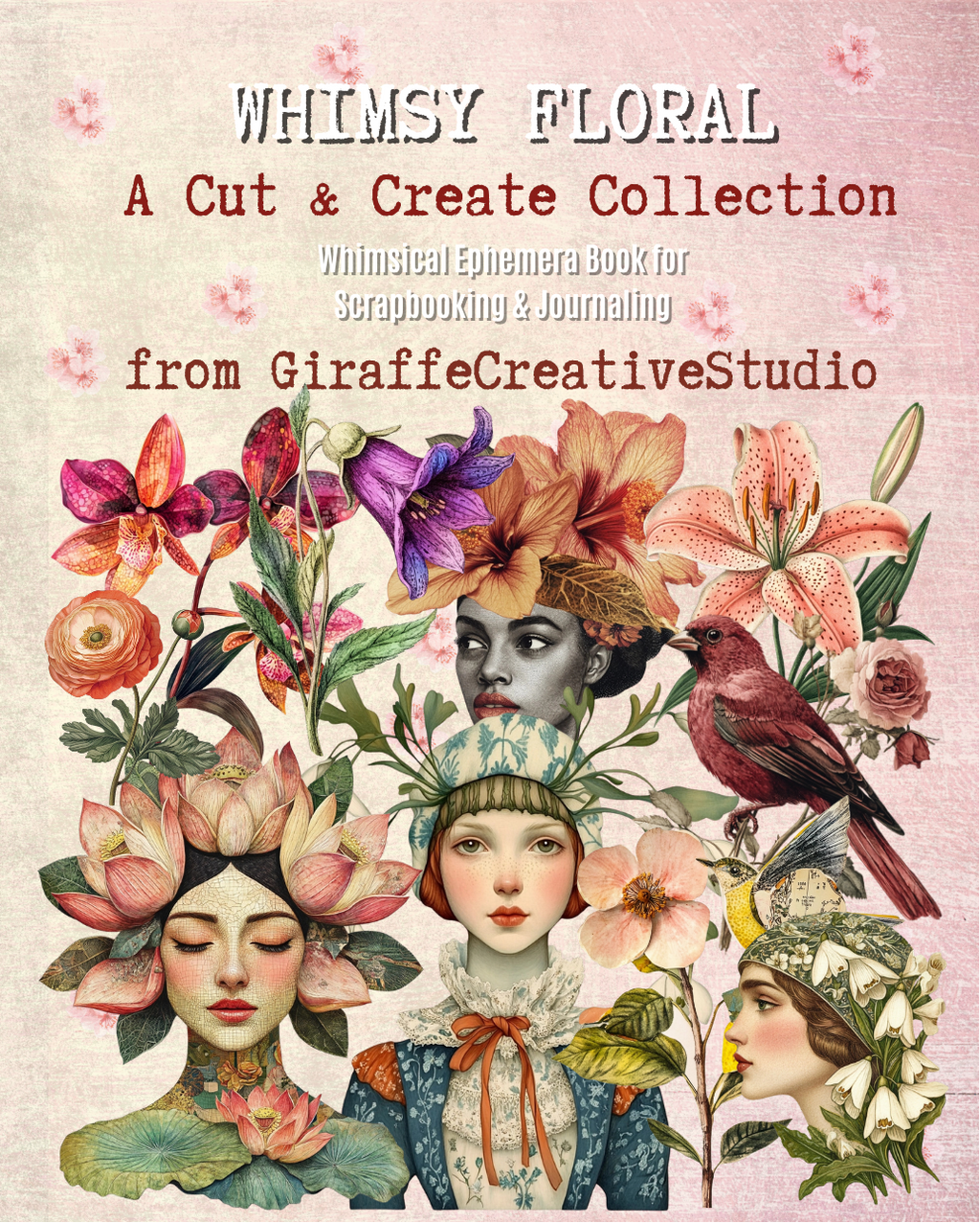 Whimsy Floral Cut & Collage Book