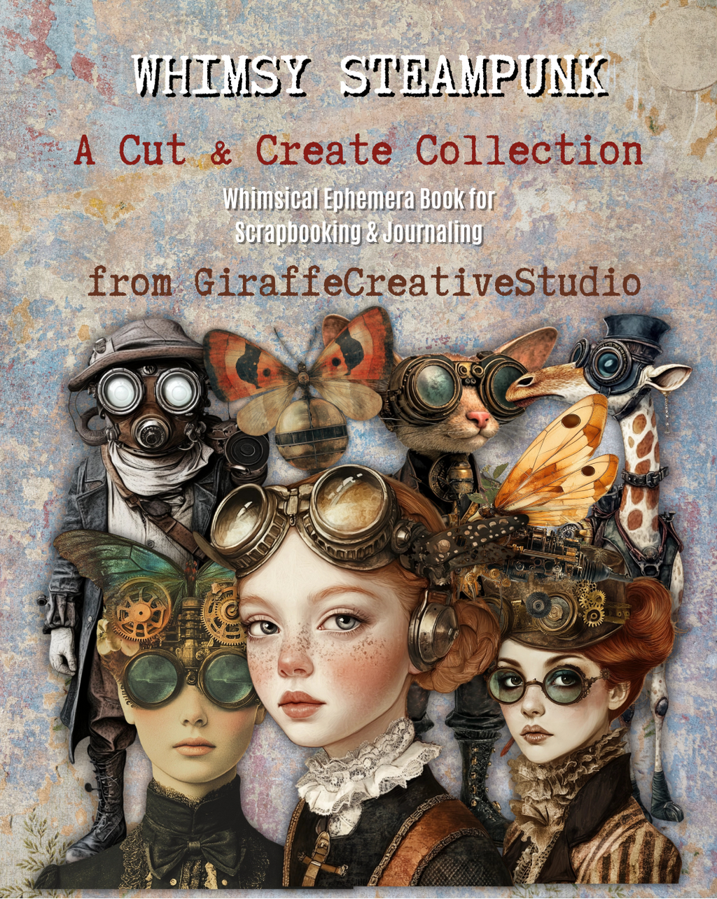 Whimsy Steampunk Cut & Collage Book